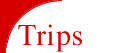 Trips